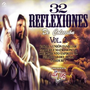 Augusto A. Pérez Gutiérrez的專輯32 Reflexiones de Colección Vol.2