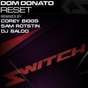 收聽Dom Donato的Reset (Original Mix)歌詞歌曲