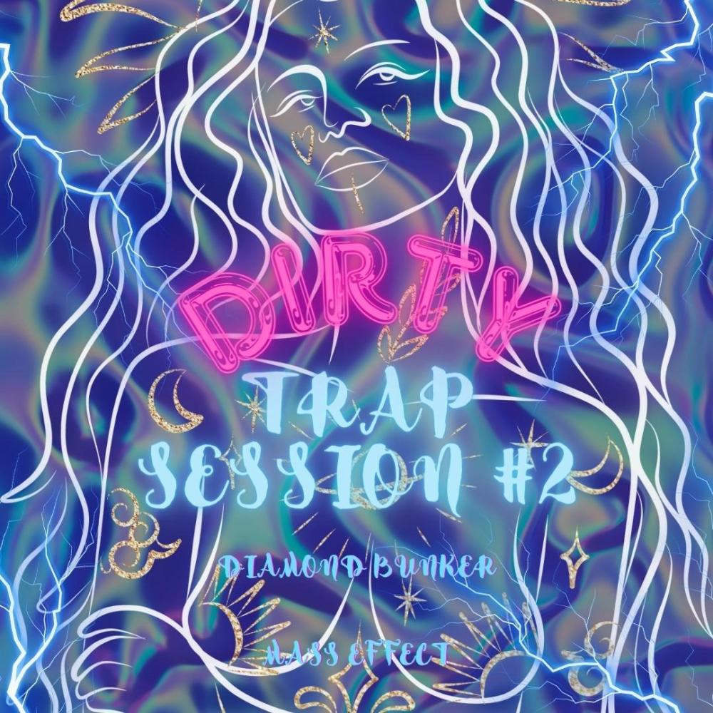 Dirty Trap Session 2 (feat. Krvkn, Killbl4ck & Crimen ZL) (Explicit)