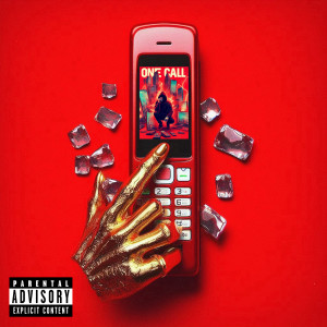 อัลบัม One Call (Explicit) ศิลปิน LE