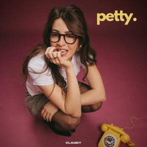 Claudy的專輯Petty (Explicit)