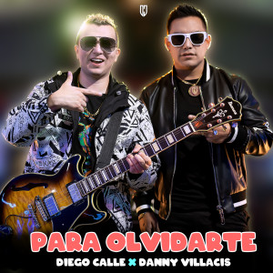 Listen to Para Olvidarte song with lyrics from Diego Calle
