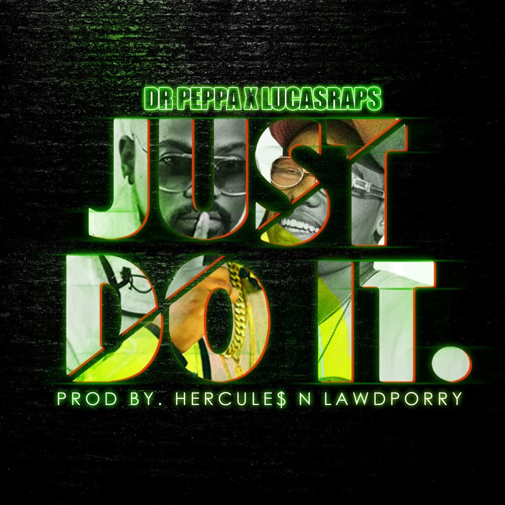 Just Do It (Explicit)