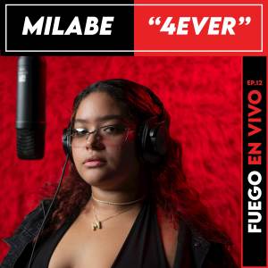 ดาวน์โหลดและฟังเพลง 4EVER (Live) พร้อมเนื้อเพลงจาก Milabe