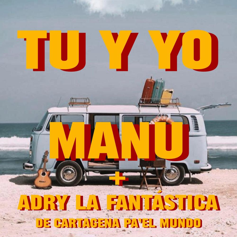 Tu y yo (feat. Adry la fantastica & Kenke)
