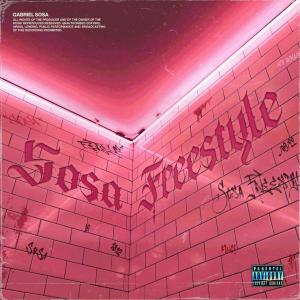 ดาวน์โหลดและฟังเพลง Sosa Freestyle (Explicit) พร้อมเนื้อเพลงจาก Gabriel Sosa