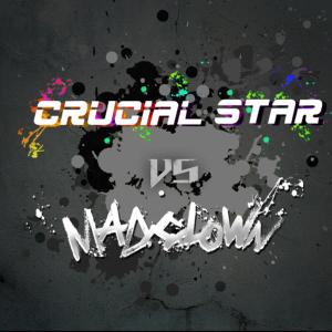 Mad Clown VS CRUCiAL STAR