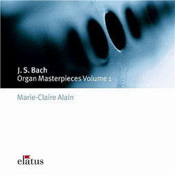 Marie-Claire Alain的專輯Bach, JS : Organ Masterpieces Vol.1  -  Elatus