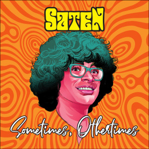 Album Sometimes, Othertimes (Explicit) oleh SATen