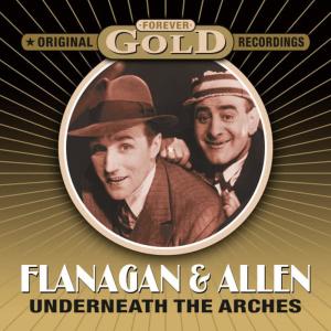 收聽Flanagan & Allen的Yesterday's Dreams歌詞歌曲