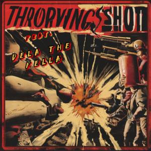 Tre Jones的專輯Throwing Shots (feat. Dela The Fella) [Explicit]