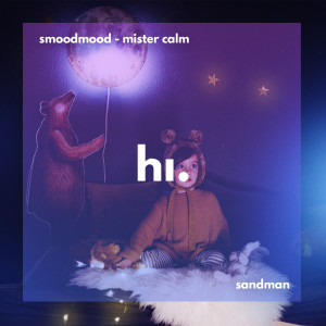 Listen to Sandman song with lyrics from Smoodmood