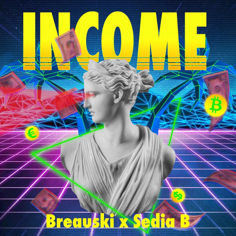 Income (feat. Sedia B) (Explicit)