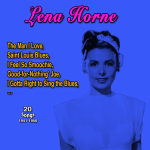 Album Lena Horne (20 Songs: 1941-1956) oleh Lena Horne