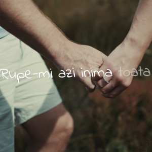 Album Rupe-mi azi inima toata from Milano Ayan