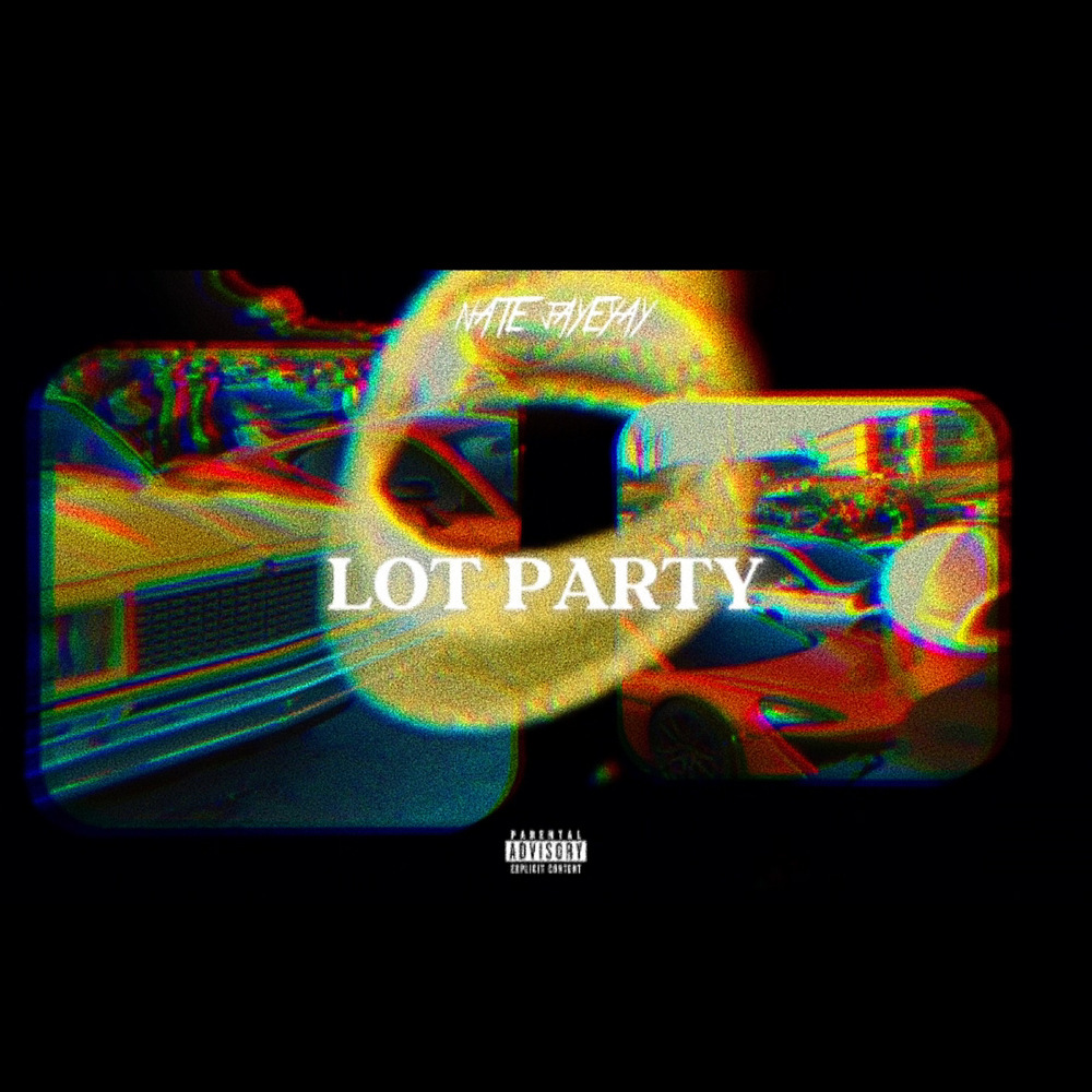 LOT PARTY (Explicit)