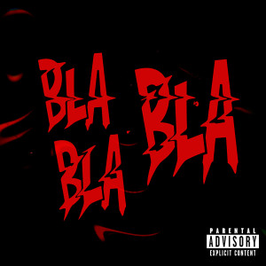 Album Bla Bla Bla (Explicit) from Disto