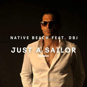 Native Beach的专辑Just A Sailor