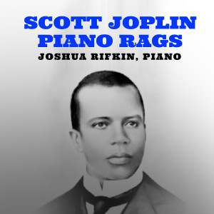 Dengarkan Pine Apple Rag lagu dari Joshua Rifkin dengan lirik