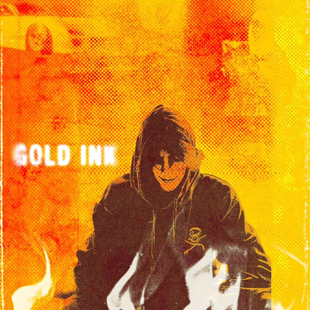 Gold Ink (Explicit)