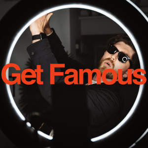 Dengarkan Get Famous (Explicit) lagu dari Twin Atlantic dengan lirik