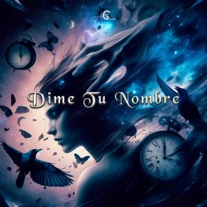 ดาวน์โหลดและฟังเพลง Dime tu nombre (feat. Luiz Sarmiento, Braiton Delgado, Asael Miguel López & Chuy Rivera) พร้อมเนื้อเพลงจาก Alan González Mx