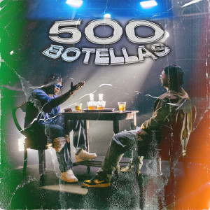 Album 500 Botellas (Audio Animado) from 