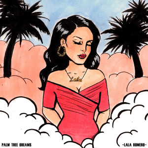Lala Romero的專輯Palm Tree Dreams