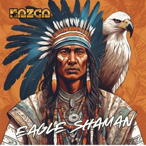 อัลบัม Eagle Shaman ศิลปิน NAZCA