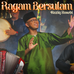 Album Ragam Bersulam oleh Haziq Rosebi