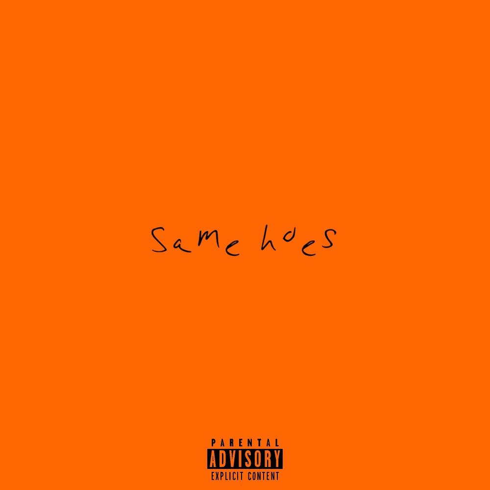 Same Hoes (feat. Noluck) (Explicit)