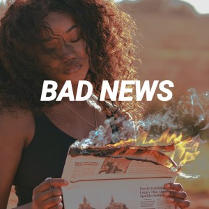 ดาวน์โหลดและฟังเพลง Bad News (feat. Nadia K) พร้อมเนื้อเพลงจาก PerKushUn Productions