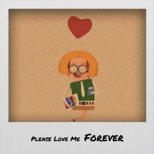 收听Cathy Jean And Roommates的Please Love Me Forever歌词歌曲