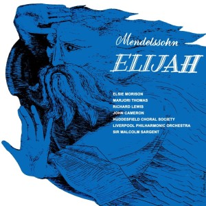 Elsie Morison的专辑Mendelssohn: Elijah, Op. 70