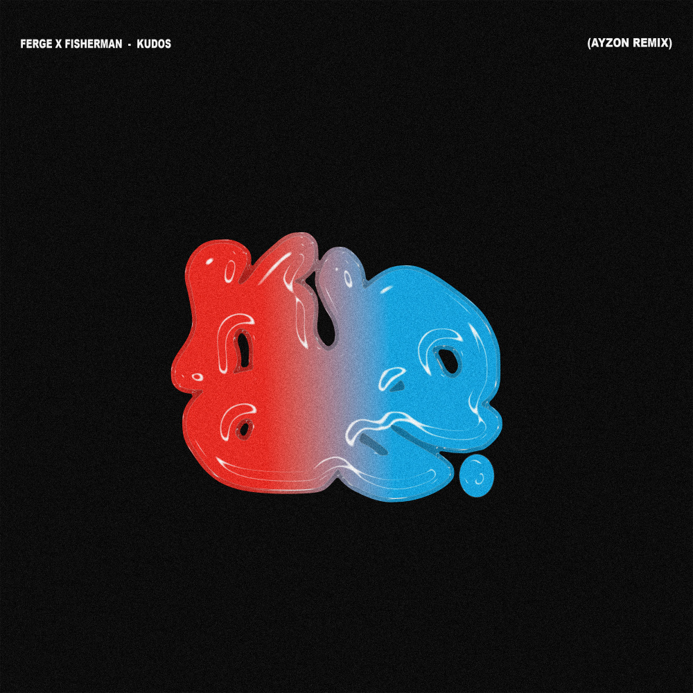 Kudos (Ayzon Remix|Explicit)