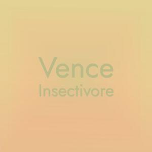 Album Vence Insectivore oleh Various