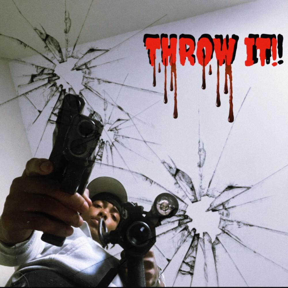 Throw It! (Explicit)