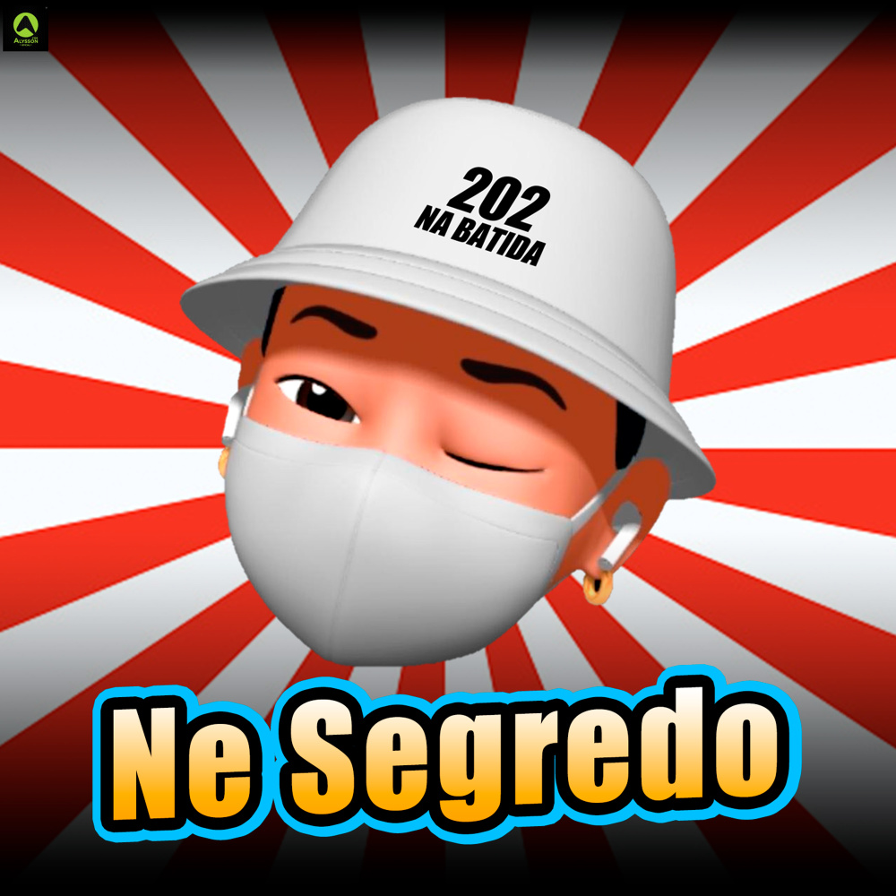 Ne Segredo (Explicit)