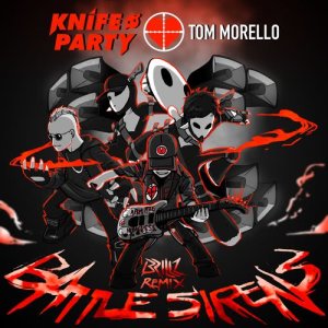 收聽Tom Morello的Battle Sirens (Brillz Remix)歌詞歌曲