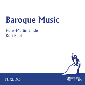 Hans-Martin Linde----[replace by 78812]的專輯Baroque Music