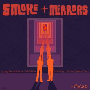 Melão的專輯Smoke + Mirrors