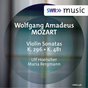 Ulf Hoelscher的專輯Mozart: Violin Sonatas K. 296 & K. 481
