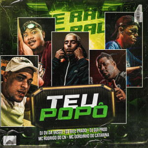 DJ DV DA VASCO的專輯Teu popô (Explicit)