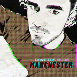Album Manchester from Dareios Blue
