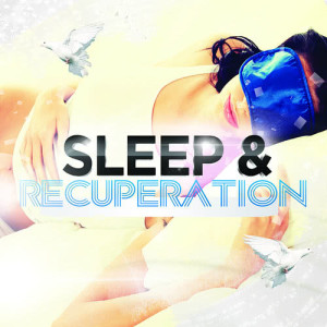 Music to Help You Sleep & Relax的專輯Sleep & Recuperation