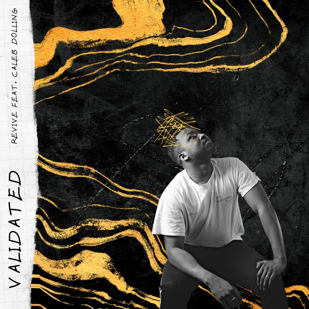 Validated (feat. Caleb Dolling)