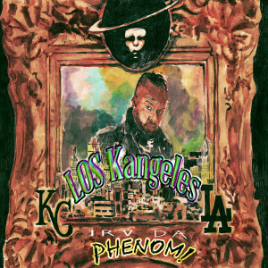 Album Los Kangeles (Explicit) from Irv da Phenom