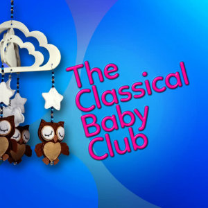 收聽Classical Baby Einstein Club的Piano Sonata No. 8 in C Minor, Op. 13 "Pathétique": II. Adagio Cantabile歌詞歌曲