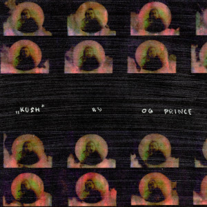 Album Kush (Explicit) from OG Prince