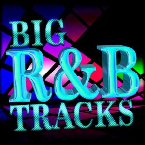 อัลบัม Big Rnb Tracks ศิลปิน RnB Classics